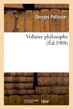 portada Voltaire Philosophe (Philosophie)