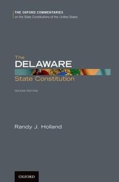 portada Delaware State Constitution (Oxford Commentaries on the State Constitutions of the United States) 