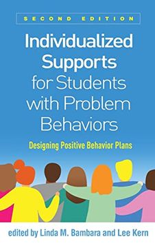 portada Individualized Supports for Students with Problem Behaviors: Designing Positive Behavior Plans