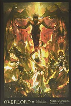 portada Overlord, Vol. 12 (Light Novel): The Paladin of the Sacred Kingdom Part i (en Inglés)