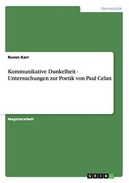 portada Kommunikative Dunkelheit - Untersuchungen zur Poetik von Paul Celan (en Alemán)