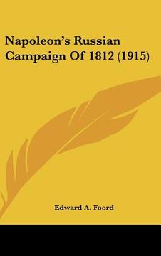 portada napoleon's russian campaign of 1812 (1915) (in English)