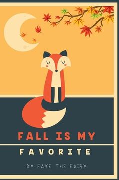 portada Fall Is My Favorite (en Inglés)