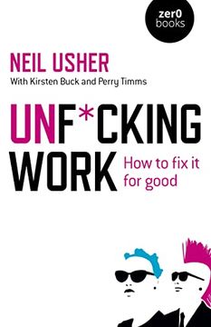 portada Unf*cking Work: How to Fix It for Good (en Inglés)