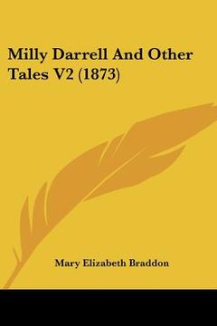 portada milly darrell and other tales v2 (1873) (en Inglés)
