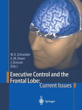 portada executive control and the frontal lobe: current issues (en Inglés)