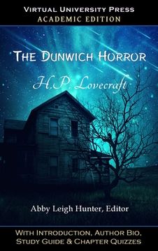 portada The Dunwich Horror: With Introduction, Author Bio, Study Guide & Chapter Quizzes (en Inglés)