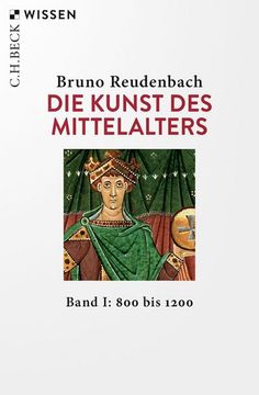 portada Die Kunst des Mittelalters Band 1: 800 bis 1200 (en Alemán)