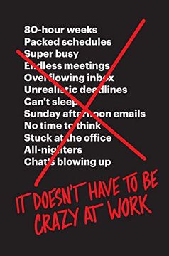 portada It Doesn’T Have to be Crazy at Work (en Inglés)