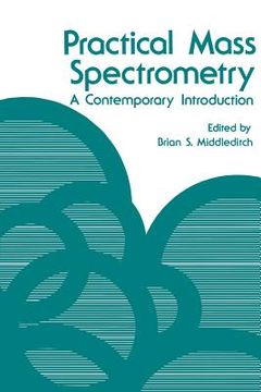 portada Practical Mass Spectrometry: A Contemporary Introduction (en Inglés)