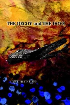 portada the decoy and the dove (en Inglés)