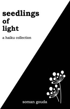 portada Seedlings of Light: A Haiku Collection (en Inglés)