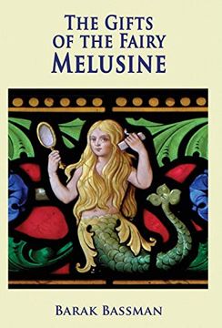 portada The Gifts of the Fairy Melusine (en Inglés)