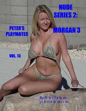 portada Nude Series 2: Morgan 3: Peter's Playmates (en Inglés)