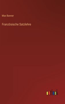 portada Französische Satzlehre (in German)