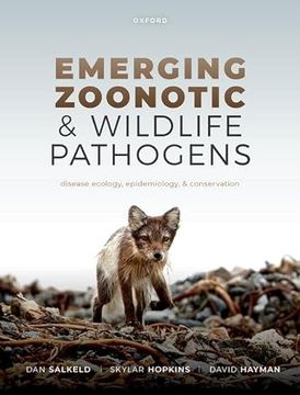 portada Emerging Zoonotic and Wildlife Pathogens: Disease Ecology, Epidemiology, and Conservation (en Inglés)