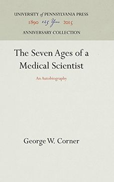portada The Seven Ages of a Medical Scientist: An Autobiography (en Inglés)