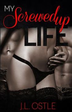 portada My Screwed Up Life: A Contemporary Romance (en Inglés)