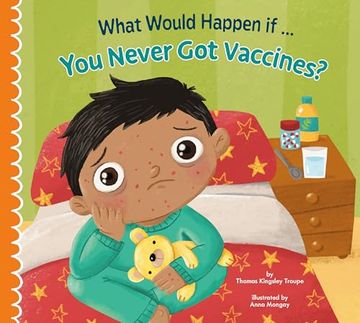 What Would Happen if you Never got Vaccines? (en Inglés)