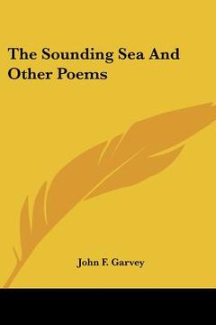 portada the sounding sea and other poems (en Inglés)