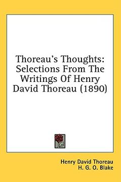 portada thoreau's thoughts: selections from the writings of henry david thoreau (1890) (en Inglés)