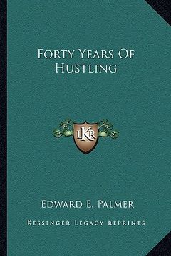 portada forty years of hustling (in English)