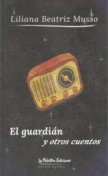 portada El guardián y otros cuentos (in Spanish)