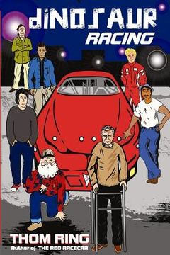 portada Dinosaur Racing: A Red Racecar Book (in English)