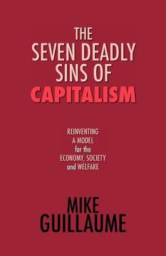 portada the seven deadly sins of capitalism (en Inglés)