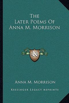 portada the later poems of anna m. morrison