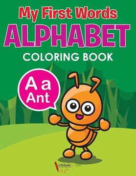 portada My First Words Alphabet Coloring Book (en Inglés)