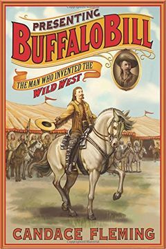 portada Presenting Buffalo Bill: The Man Who Invented the Wild West