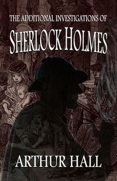 portada The Additional Investigations of Sherlock Holmes (en Inglés)