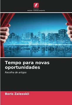 portada Tempo Para Novas Oportunidades: Recolha de Artigos (in Portuguese)