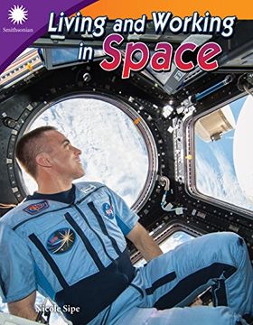 portada Living and Working in Space (Grade 5) (Smithsonian) (en Inglés)