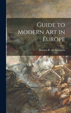 portada Guide to Modern Art in Europe (in English)