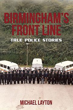 portada Birmingham's Front Line: True Police Stories (in English)