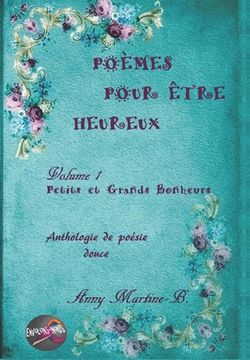 portada Petits et Grands Bonheurs: Anthologie de poésie douce (en Francés)