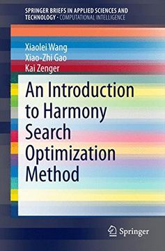 portada An Introduction to Harmony Search Optimization Method (Springerbriefs in Applied Sciences and Technology) (en Inglés)
