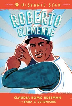 portada Roberto Clemente: 1 (Hispanic Star, 1) (in English)