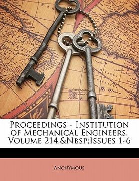 portada proceedings - institution of mechanical engineers, volume 214, issues 1-6 (in English)