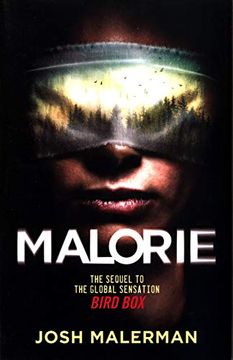 portada Malorie (Netflix): One of the Best Horror Stories Published for Years'(Express) (Bird box 2) (en Inglés)