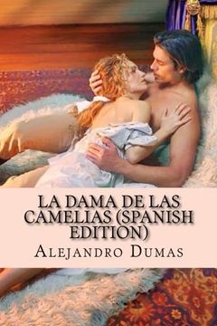 portada La Dama de las Camelias (Spanish Edition)