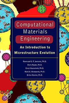 portada Computational Materials Engineering: An Introduction to Microstructure Evolution (en Inglés)