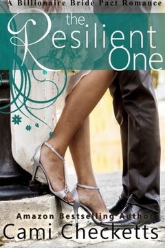 portada The Resilient One: A Billionaire Bride Pact Romance