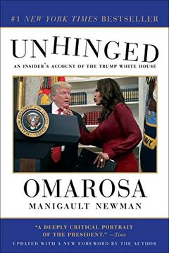 portada Unhinged: An Insider's Account of the Trump White House 