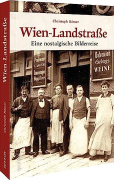 portada Wien-Landstraße Eine Nostalgische Bilderreise (en Alemán)