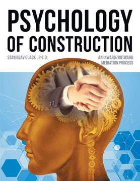 portada Psychology of Construction: An Inward/Outward Mediation Process (en Inglés)
