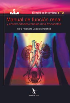 portada Manual de Función Renal y Enfermedades Renales más Frecuentes