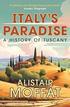portada Italy’S Paradise: A History of Tuscany (en Inglés)